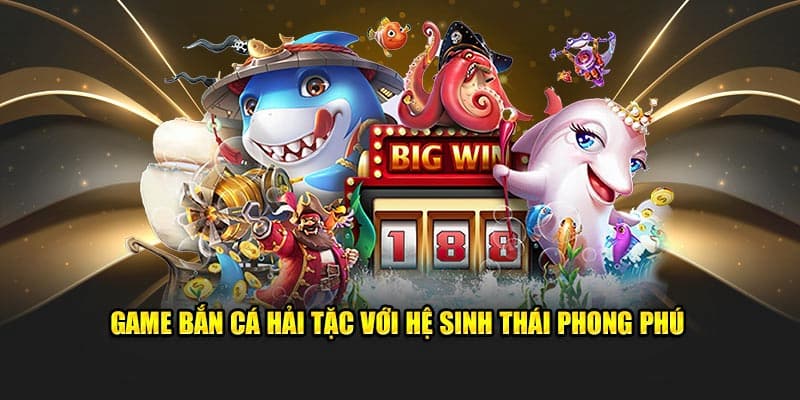 bắn cá Hải Tặc 23WIN