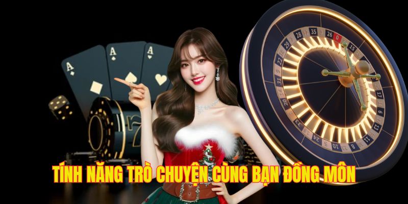 Evolution Gaming 23WIN - Trò chuyện dễ dàng qua kênh chat