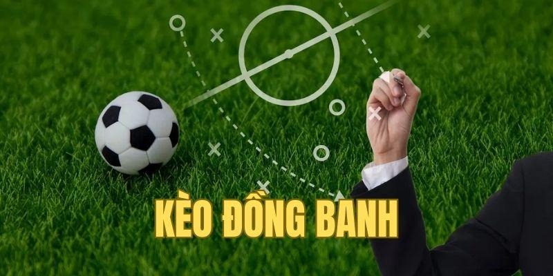 kèo đồng banh 23WIN