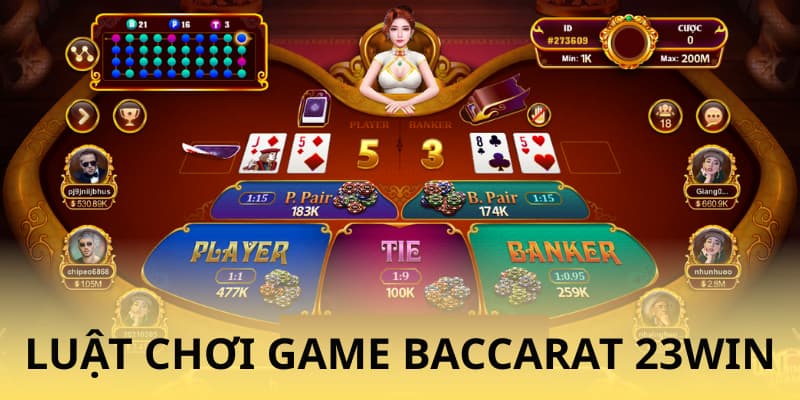 Luật chơi game Baccarat 23WIN