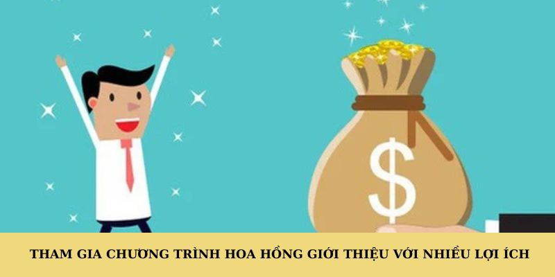 Tham gia chương trình hoa hồng giới thiệu 23WIN với nhiều lợi ích